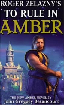 Hardcover Roger Zelazny's To Rule In Amber Book