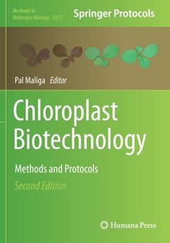 Paperback Chloroplast Biotechnology: Methods and Protocols Book