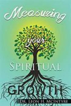 Paperback Measuring your Spiritual Growth Book