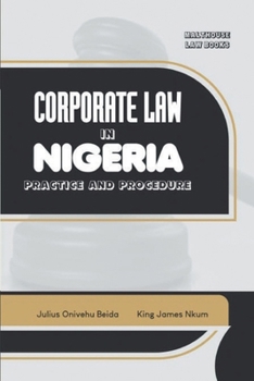 Paperback Corporate Law in Nigeria: Practice and Procedure Book