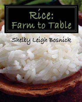 Paperback Rice: Farm to Table Book