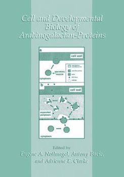 Paperback Cell and Developmental Biology of Arabinogalactan-Proteins Book