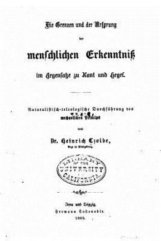 Paperback Die grenzen und der ursprung der menschlichen erkenntnik [German] Book