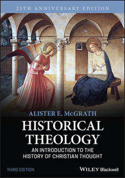 Paperback Historical Theology: An Introduction to the History of Christian Thought Book