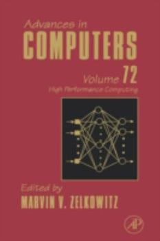Hardcover Advances in Computers: High Performance Computing Volume 72 Book