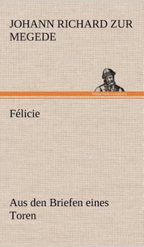 Hardcover Felicie [German] Book