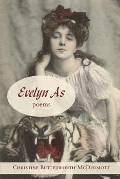 Paperback Evelyn As: Poems Book