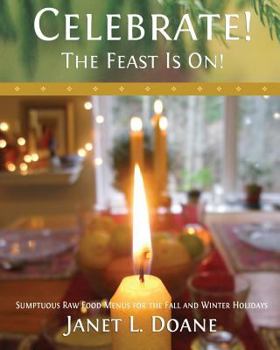 Paperback Celebrate! the Feast Is On! Book