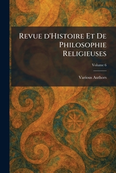 Paperback Revue d'Histoire et de Philosophie religieuses [French] Book