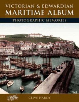 Paperback Victorian & Edwardian Maritime Album (Photographic Memories) Book