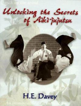 Paperback Unlocking the Secrets of Aiki-Jujutsu Book