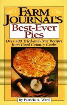 Hardcover Farm Journal's Best-Ever Pies Book