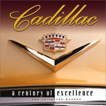 Hardcover Cadillac: A Century of Excellence Book