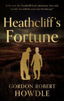 Paperback The Book Guild Ltd Heathcliffs Fortune. Book