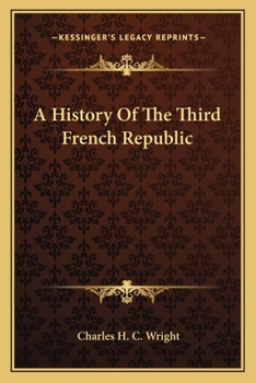 Paperback A History Of The Third French Republic Book