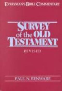 Paperback Survey of the Old Testament, Revised and Expanded Book