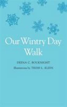 Paperback Our Wintry Day Walk Book