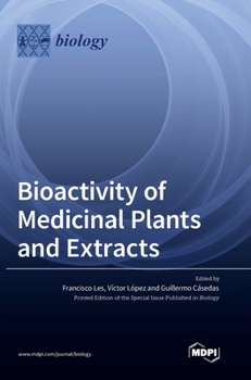 Hardcover Bioactivity of Medicinal Plants and Extracts Book