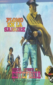 Paperback Plomo en la sangre (Colección Oeste) [Spanish] Book