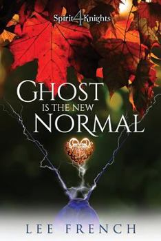 Paperback Ghost Is the New Normal Book