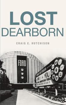 Hardcover Lost Dearborn Book