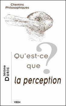 Paperback Qu'est-Ce Que La Perception? [French] Book