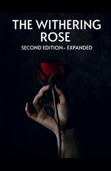 Paperback The Withering Rose - Second Edition Book