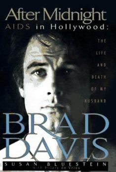 Hardcover After Midnight, AIDS in Hollywood: The Life and Death of My Husband Brad Davis Book