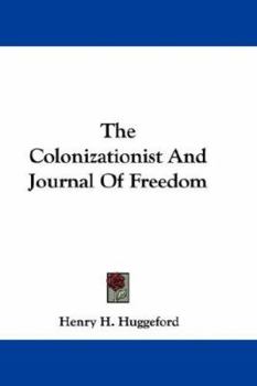 Paperback The Colonizationist And Journal Of Freedom Book
