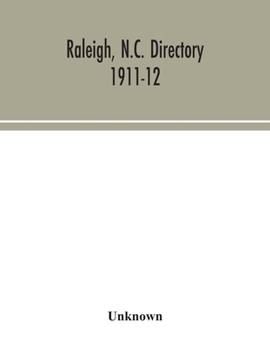 Paperback Raleigh, N.C. directory 1911-12 Book