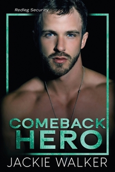Paperback Comeback Hero: A Redleg Security Novel Book