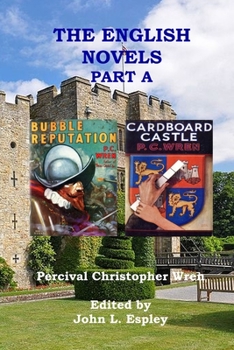 Paperback The English Novels Part A: Bubble Reputation & Cardboard Castle Book