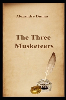 Paperback The Three Musketeers(Annotated Edition) Book