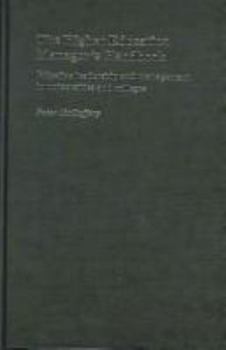 Paperback The Higher Education Manager's Handbook: Effective Leadership and Management in Universities and Colleges Book