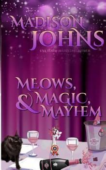 Paperback Meows, Magic, & Mayhem Book