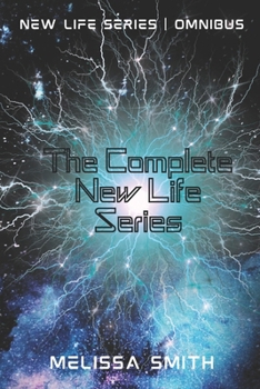 The Complete New Life Series: New Life Series Omnibus