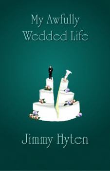 Paperback My Awfully Wedded Life Book