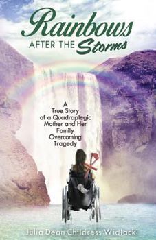 Paperback Rainbows After the Storms Book