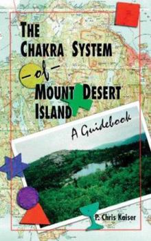 Paperback The Chakra System of Mount Desert Island Book