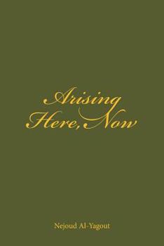 Paperback Arising Here, Now Book