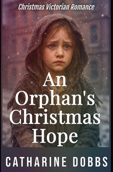 Paperback An Orphan's Christmas Hope Book