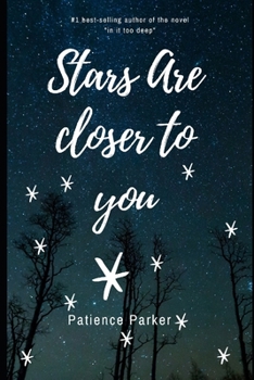 Paperback The Stars Are Closer To You Book