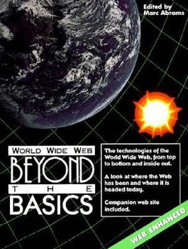 World Wide Web: Beyond the Basics