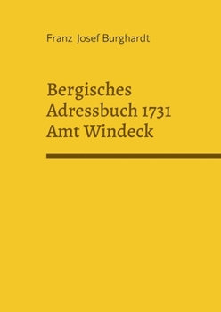 Paperback Bergisches Adressbuch 1731 Amt Windeck [German] Book