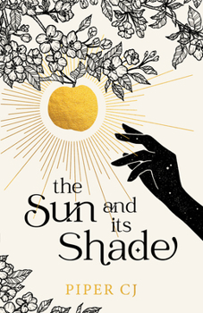 The Sun and Its Shade - Book #2 of the Night & Its Moon