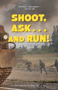 Paperback Shoot, Ask...and Run Book