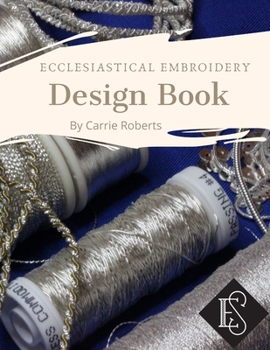 Paperback Ecclesiastical Embroidery Design Book
