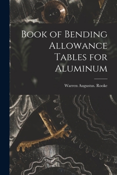 Paperback Book of Bending Allowance Tables for Aluminum Book