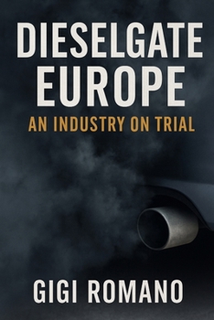Paperback Dieselgate Europe: An Industry on Trial Book