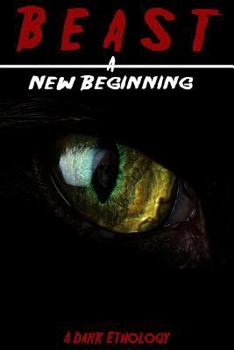 Paperback Beast: A New Beginning: A Dark Ethology Book